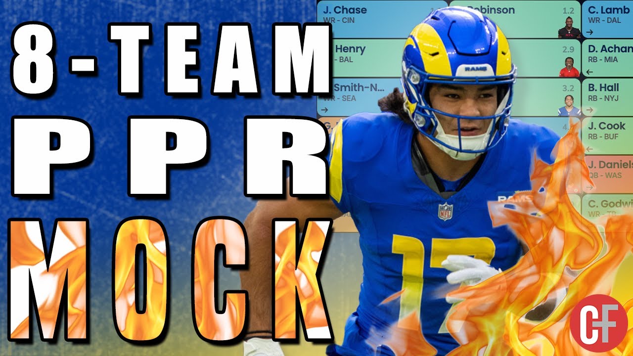 8 Team PPR Mock Draft | Fantasy Football Draft Strategies 2025
