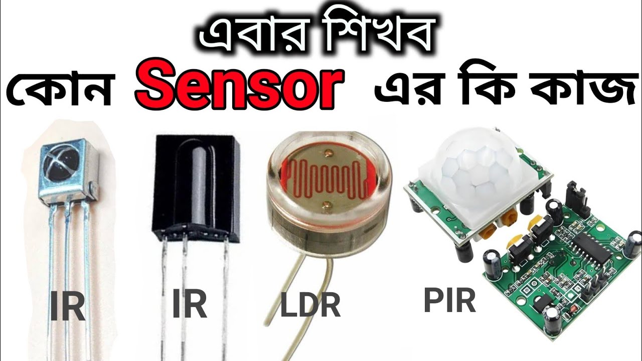 সহজ পদ্ধতিতে sensor এর থিওরি ও প্রাক্টিক্যাল ক্লাস | Class 27 | Master Electronics