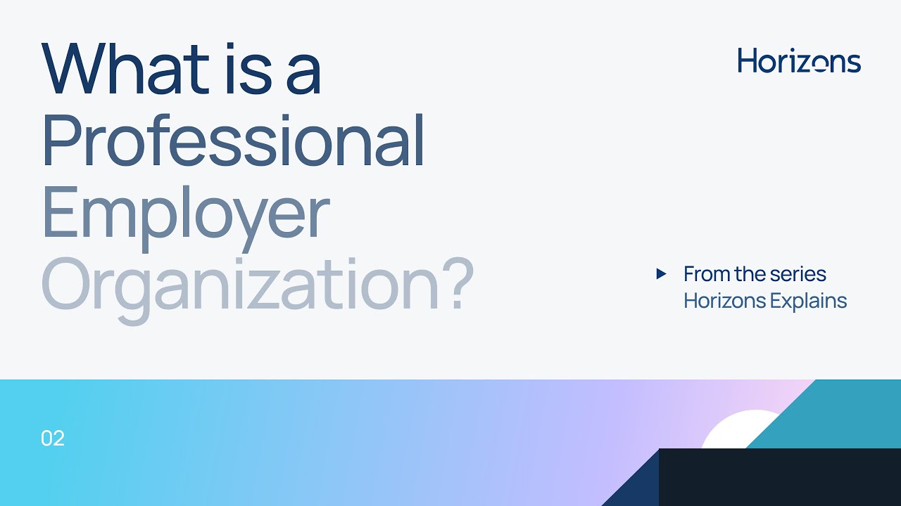 What is a Professional Employer Organization (PEO)?