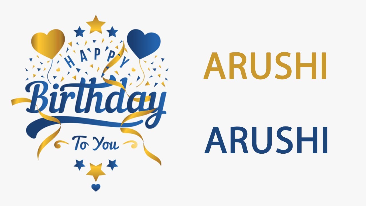 Happy Birthday to Arushi - Hindi Birthday Wish From Birthday Bash