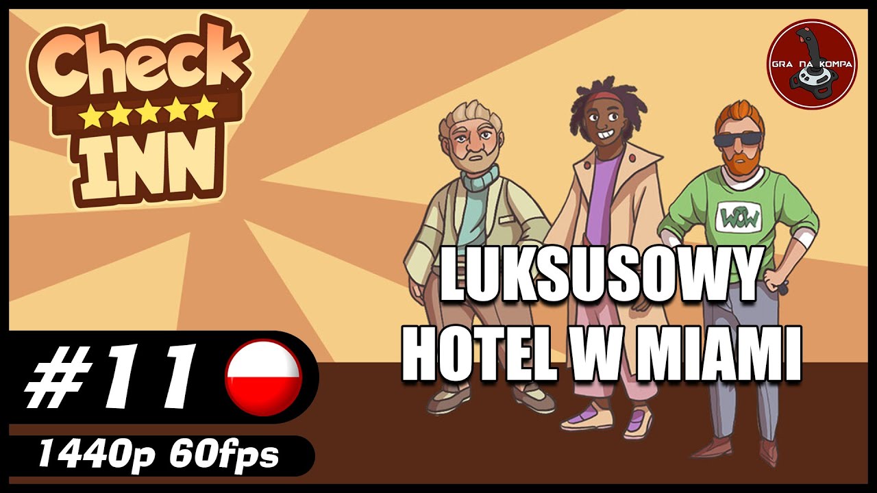 Luksusowy hotel w Miami || #11 || Check Inn gameplay PL