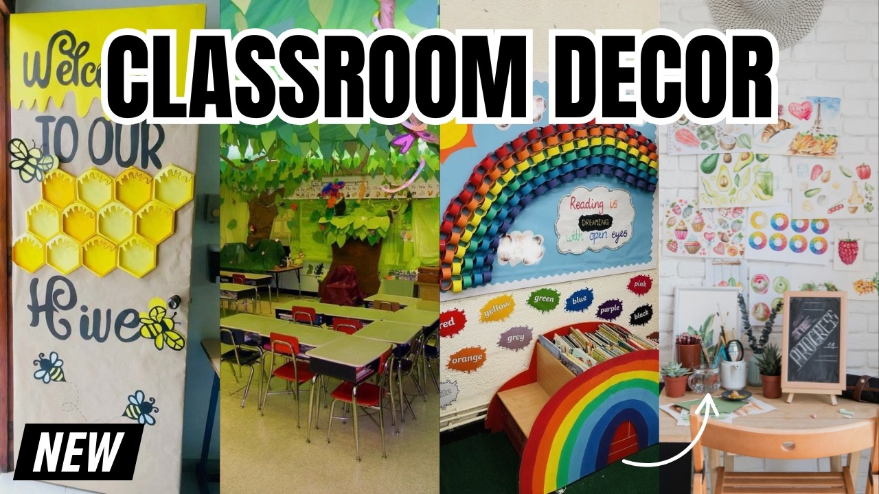 150+ AMAZING Classroom Decoration Ideas 2025 | Stunning Themes for Every Grade!