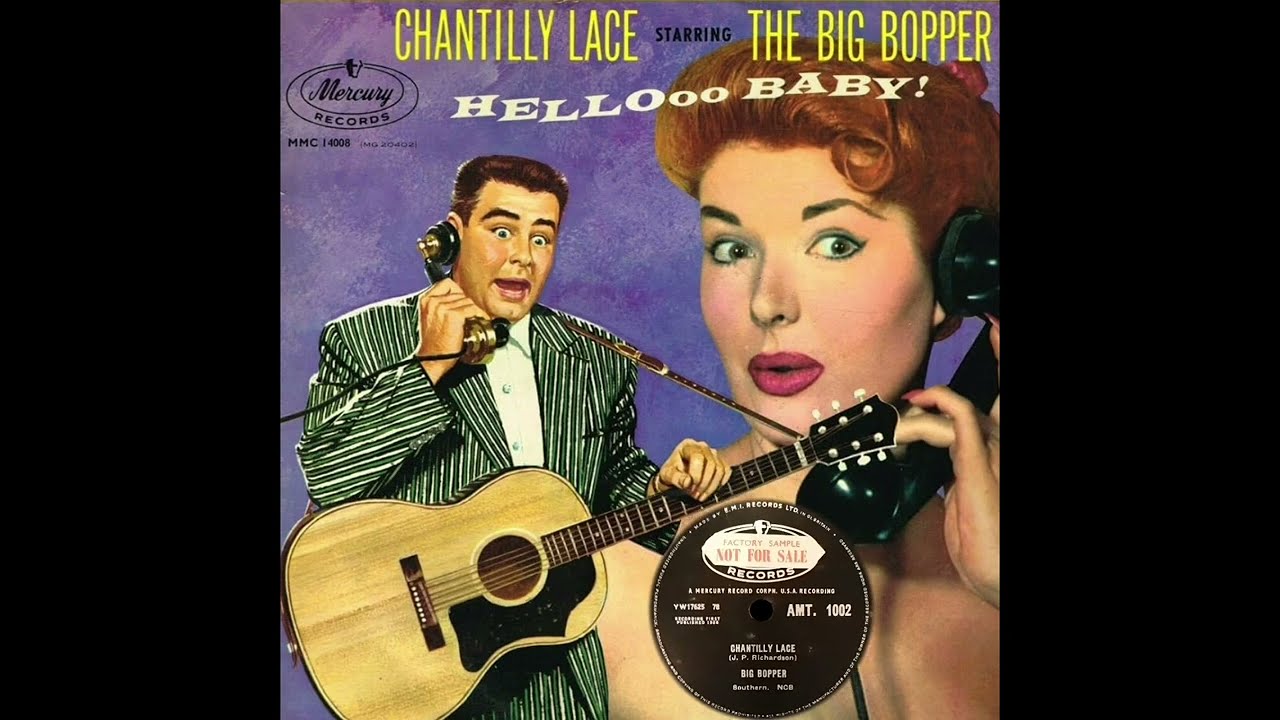 Big Bopper - Chantilly Lace (Mercury Record AMT 1002) 1958