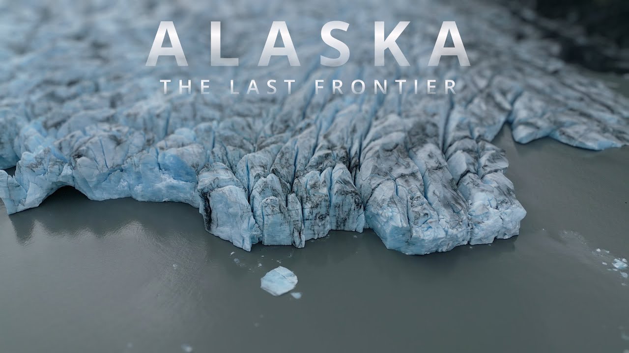 ALASKA - The Last Frontier