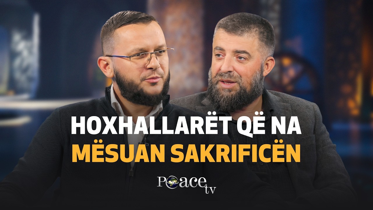 Islami ndër shqiptarët | 16. Hoxhallarët që na mësuan sakrificën - Enes Goga