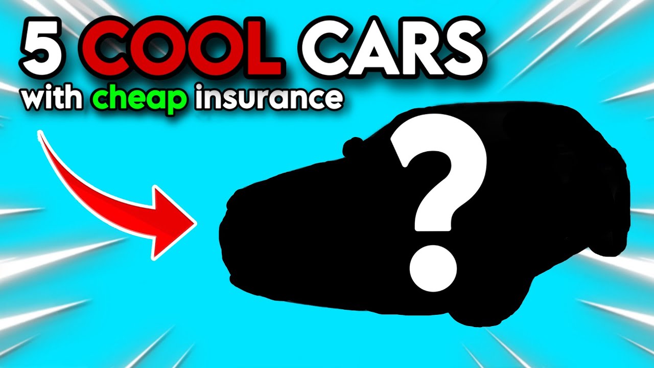 5 COOLEST Cars with Cheap Insurance! (UK)