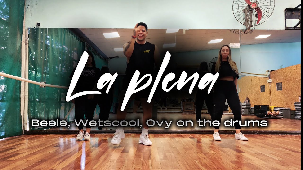La plena - Beele, Wetscool, Ovy on the drums - Rixio Pérez Coreografía