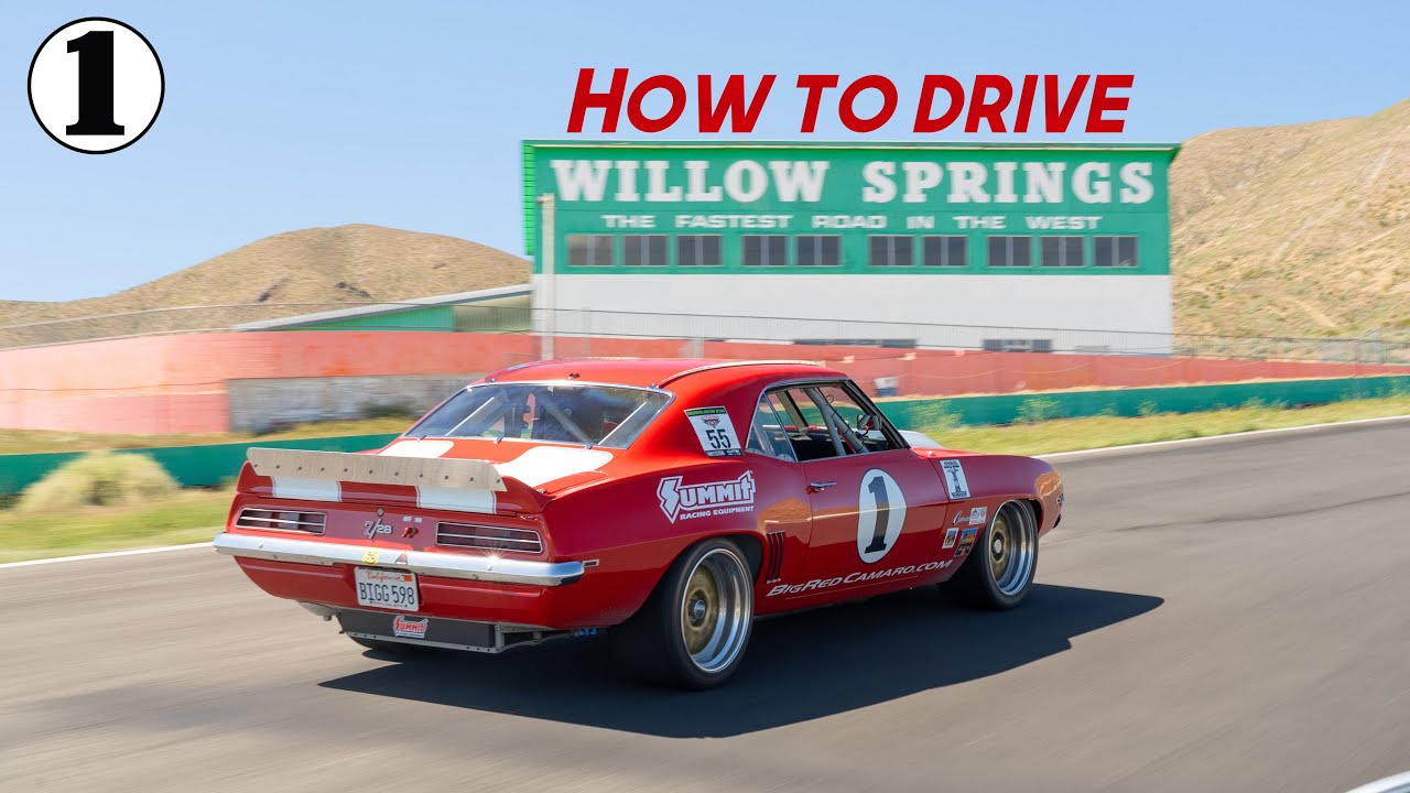 How to Drive Willow Springs with Big Red