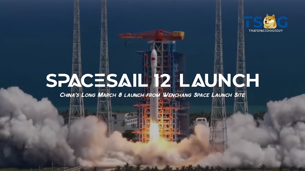 (Mirrored) Watch Long March 8 Launch SpaceSail Polar Group 12 from Wenchang, LIVE!!
