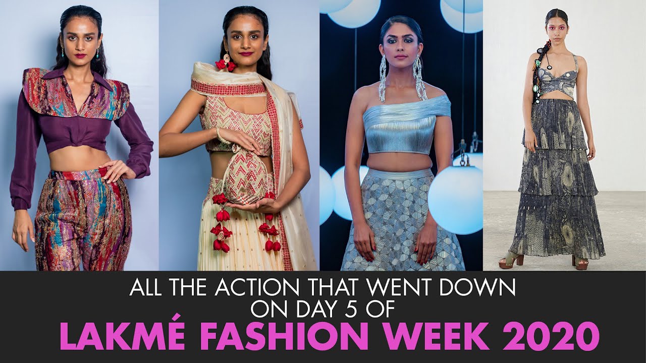 All That Went Down On Day 5 of Lakme Fashion Week 2020 | Femina India