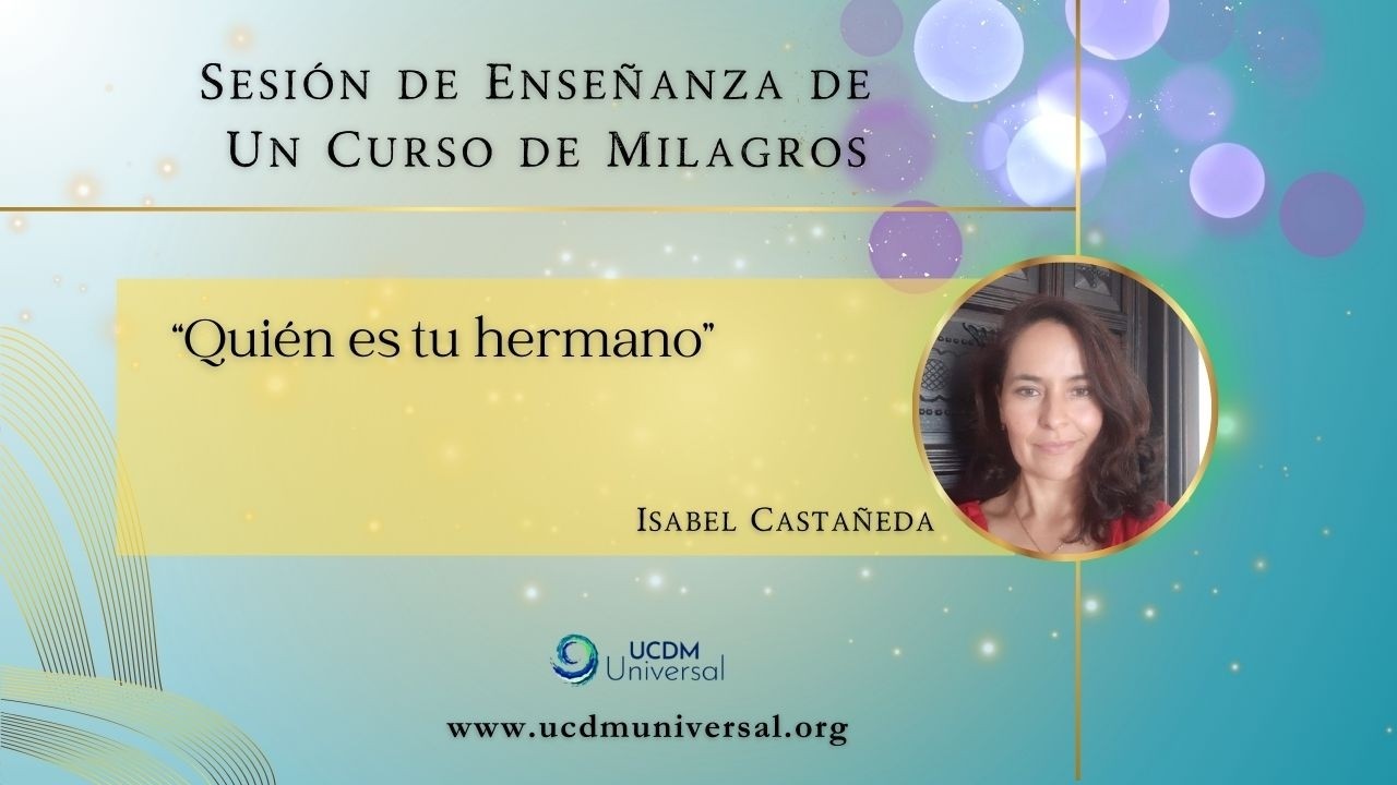 Quién es tu hermano🌟Isabel Castañeda