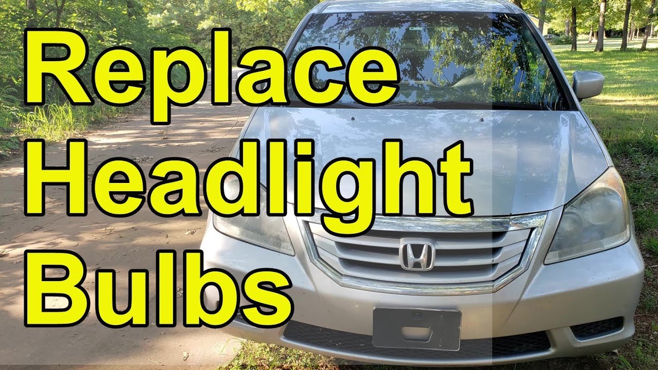 How to replace headlight bulbs on Honda Odyssey 2005-2010