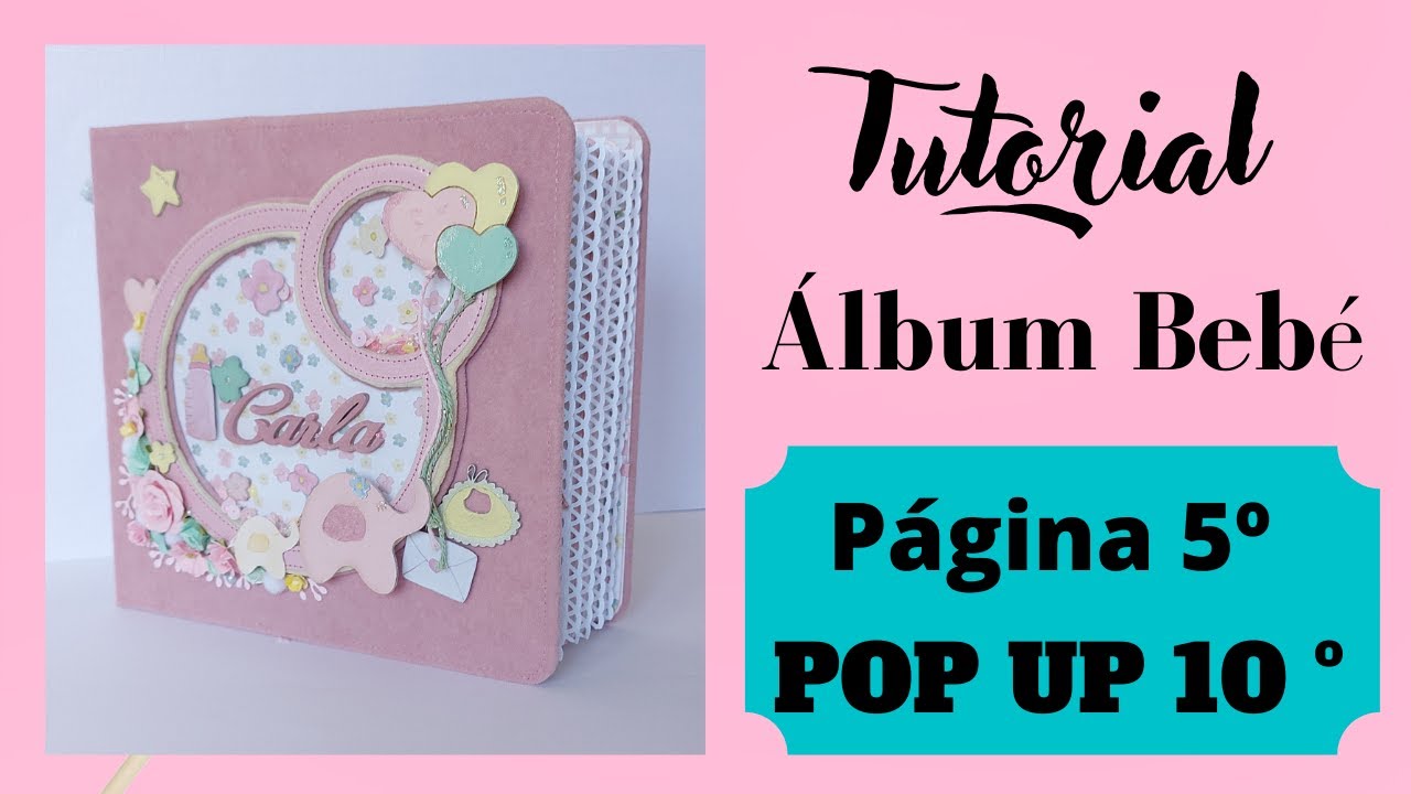 Tutorial Álbum bebé PAGINA 5º POP UP 10º
