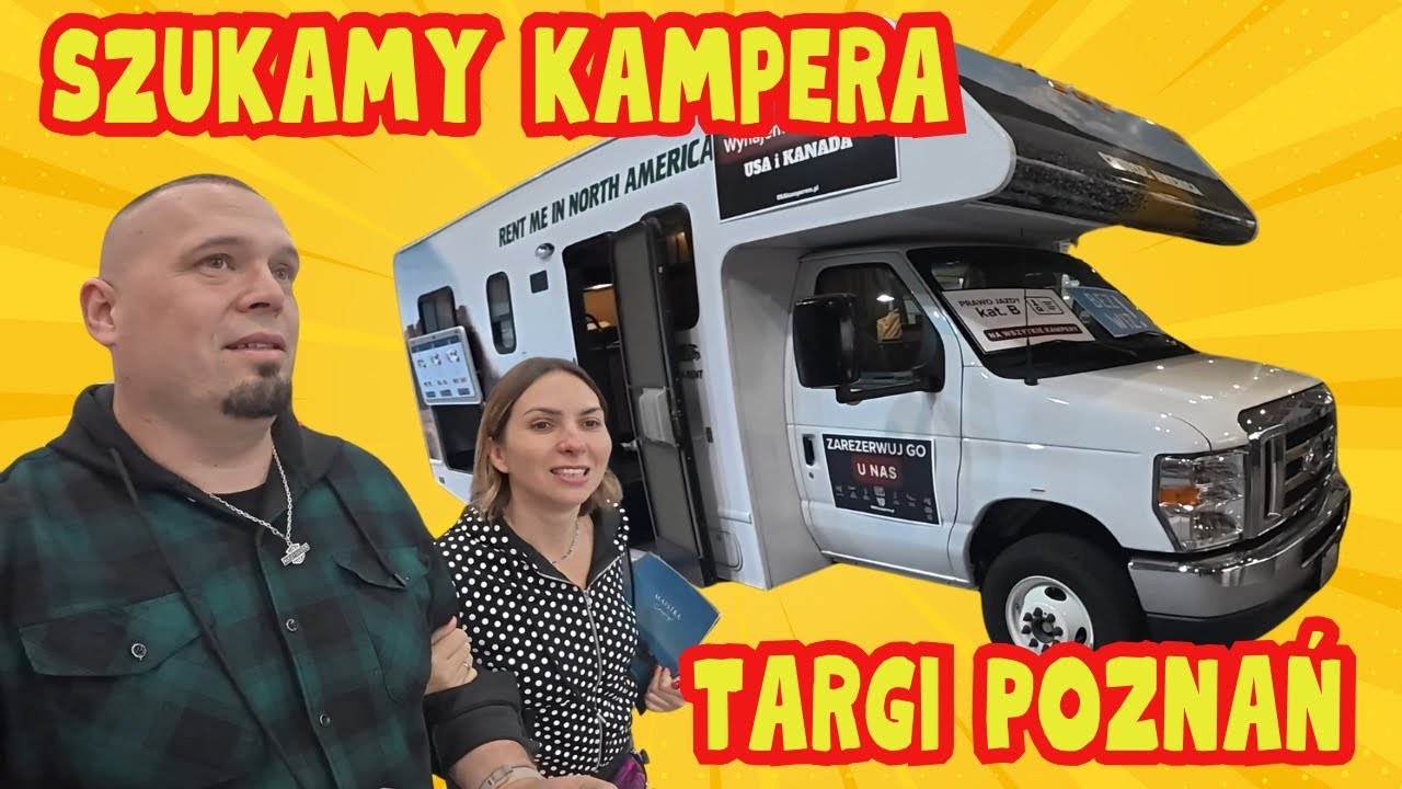 Kupujemy Kampera? 🚐 Relacja z Targów Caravaningowych Poznań 2025