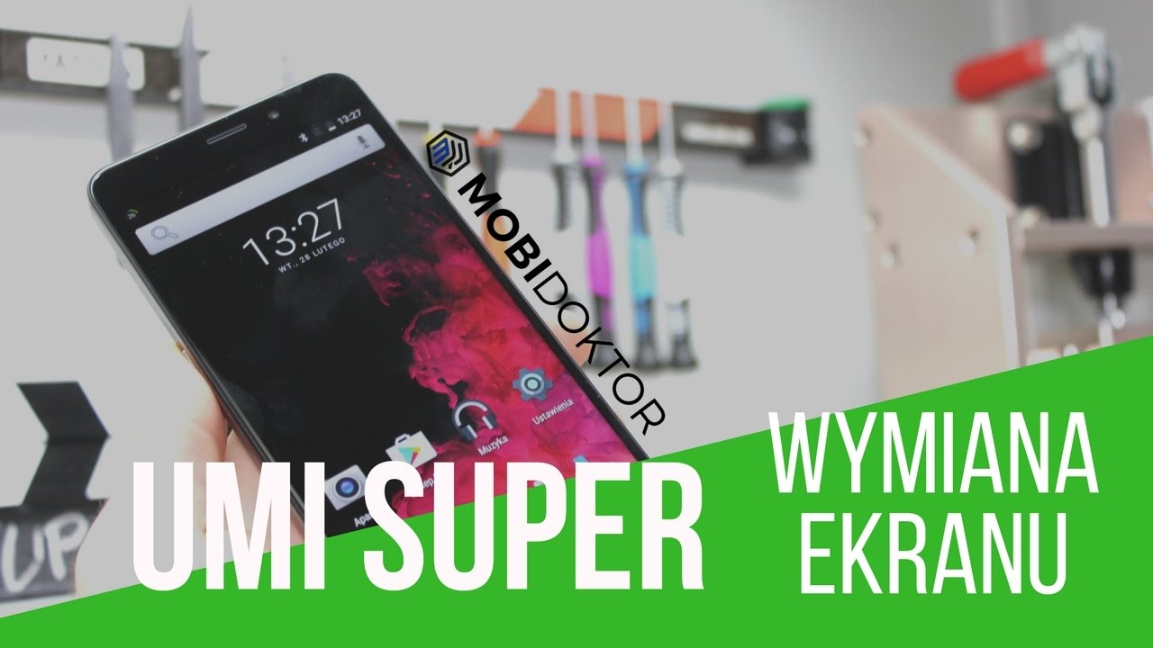 Umi Super - Wymieniamy Ekran! [Mobidoktor]
