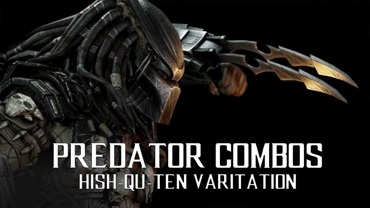 Predator Hish-Qu-Ten Cancel Tutorial + Tips , Tricks | MKX