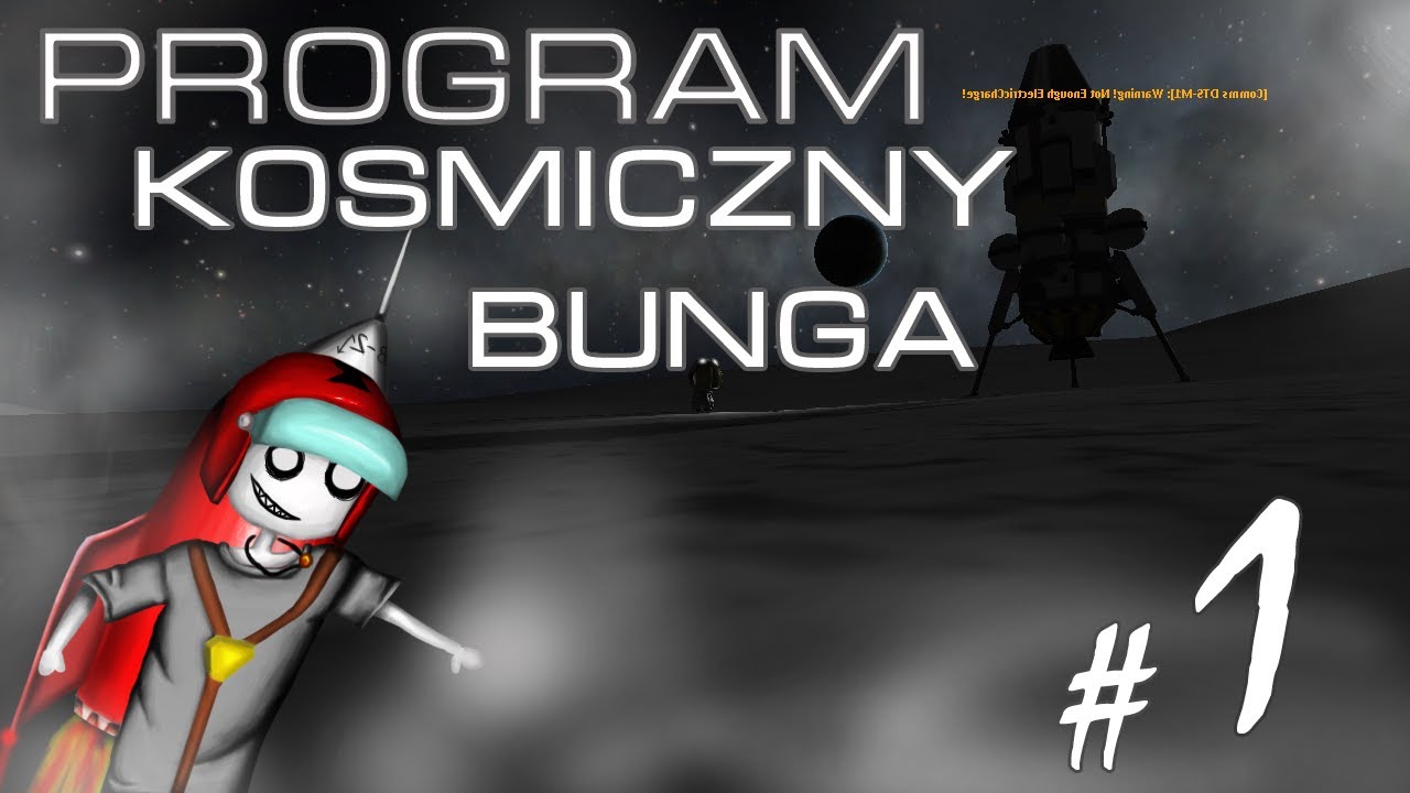 Program Kosmiczny Bunga #1 Pierwszy Lot.