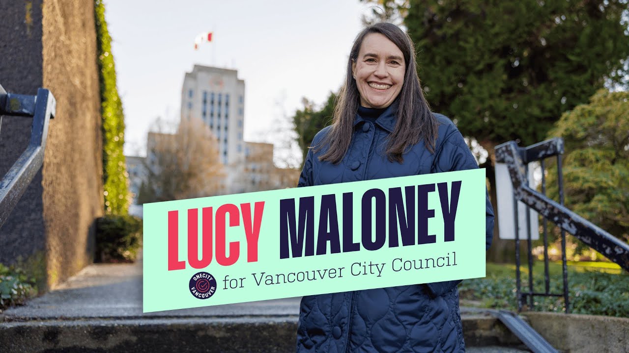 Lucy Maloney for Vancouver City Council: Ready to work for you