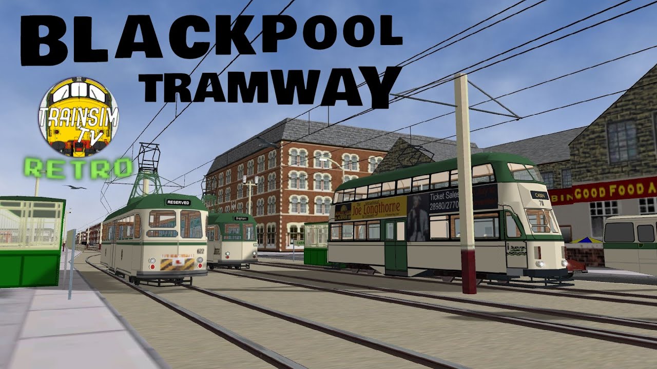 Microsoft Train Simulator: The Blackpool Tramway