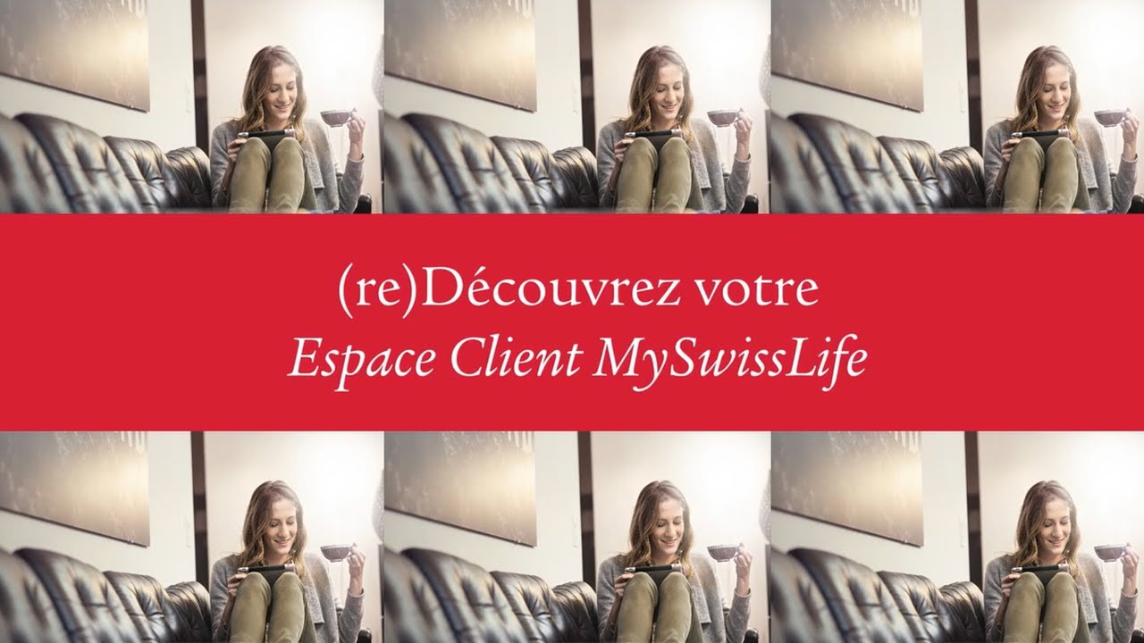 MySwissLife, l'espace client connecté à vos choix.