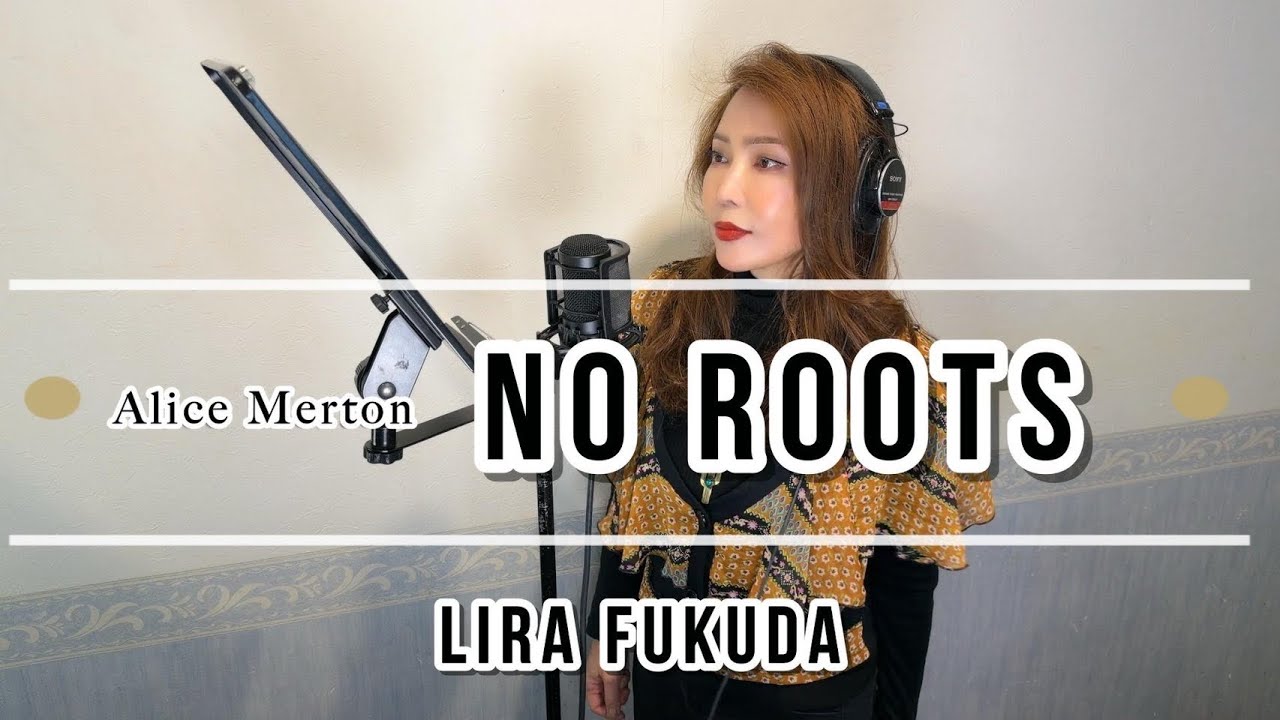 Alice Merton No Roots Cover by Lira Fukuda
