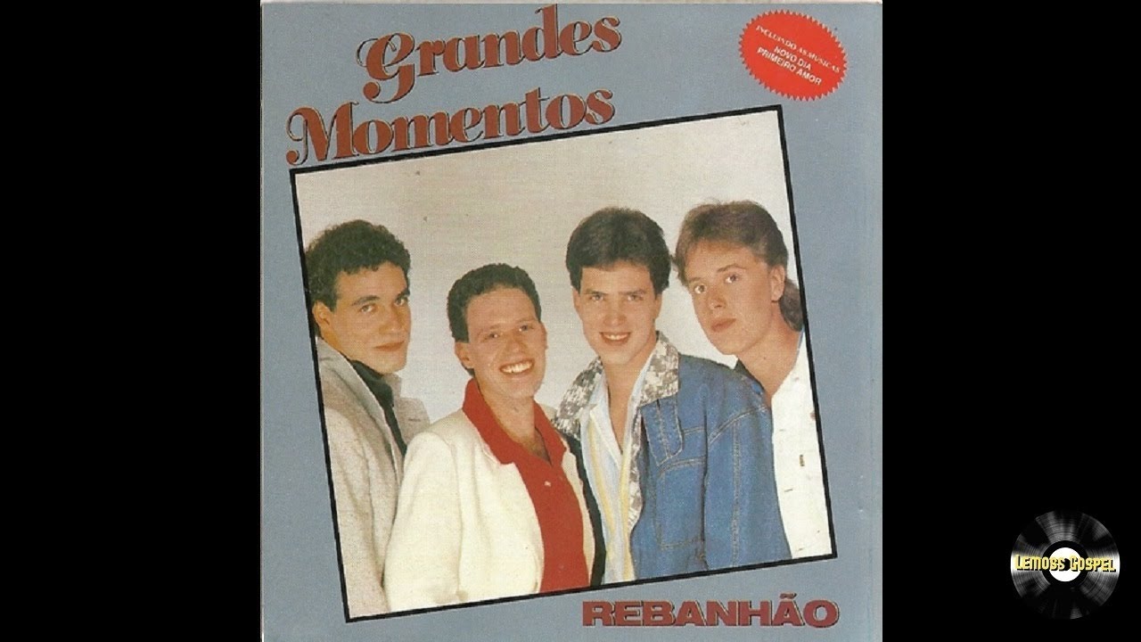 Rebanh&atilde;o | LP Grandes Momentos 1989 (Album Completo)