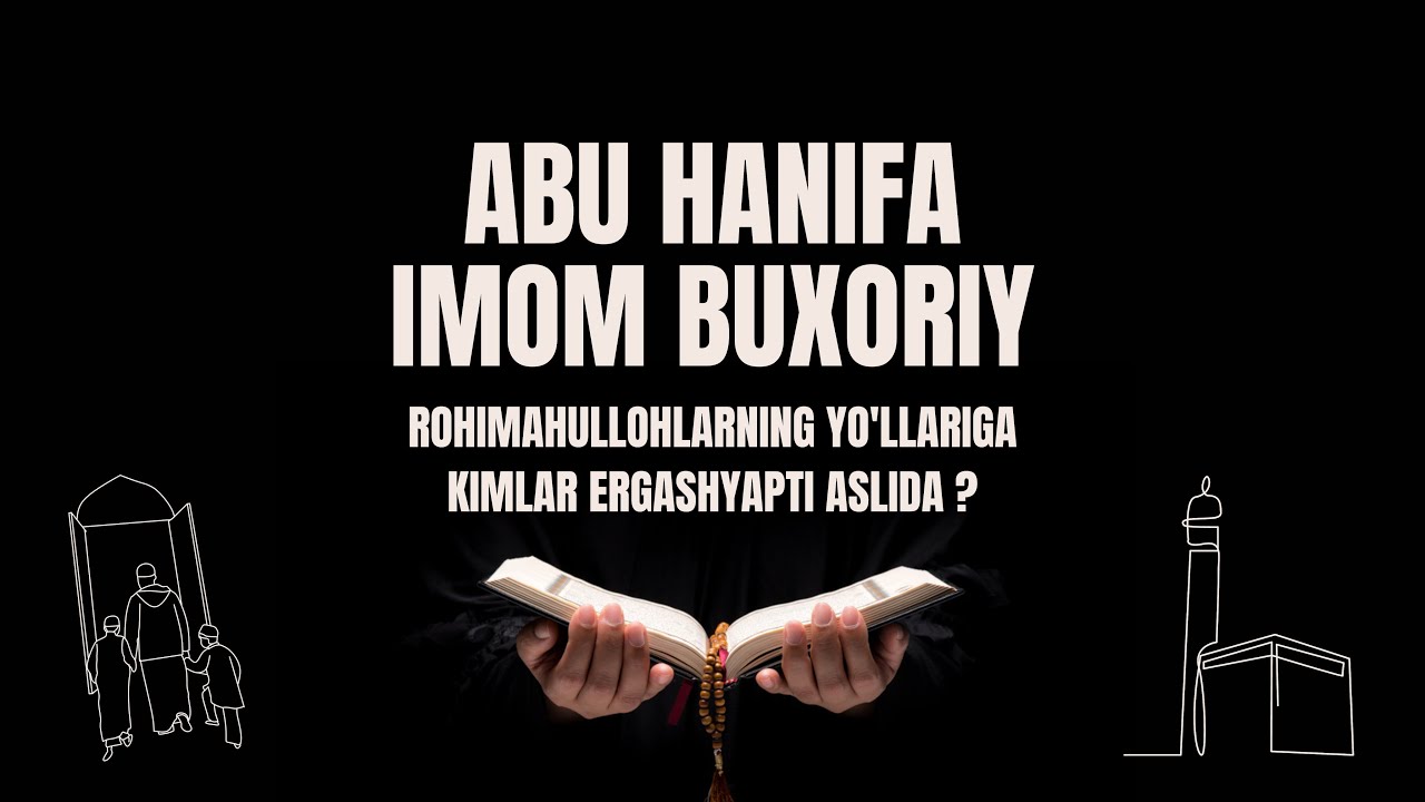 Abu Hanifa va Imom Buxoriy rohimahullohlarni yo'liga kim ergashyapti aslida ? | Ustoz Abdulloh Zufar