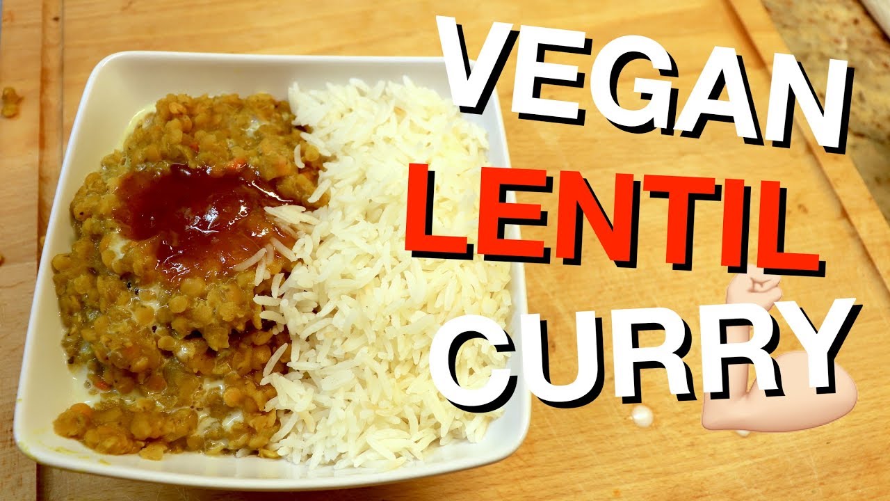 EASY VEGAN BODYBUILDING MEALS | VEGAN LENTIL CURRY!