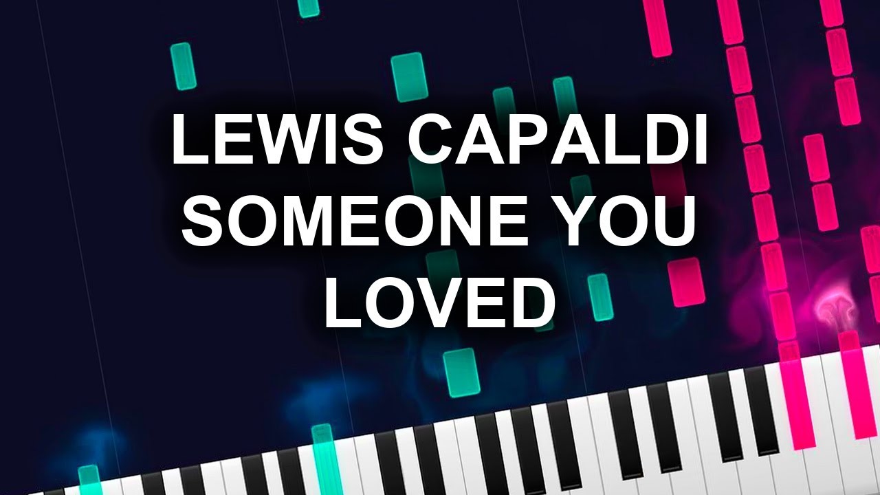 Lewis Capaldi - Someone You Loved (Piano Tutorial)