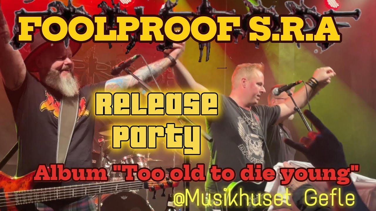 Foolproof Releasefest Musikhuset Gävle 2024