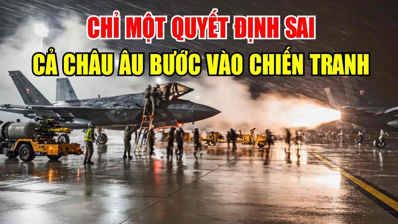 Chỉ một quyết định sai – cả châu Âu bước vào chiến tranh