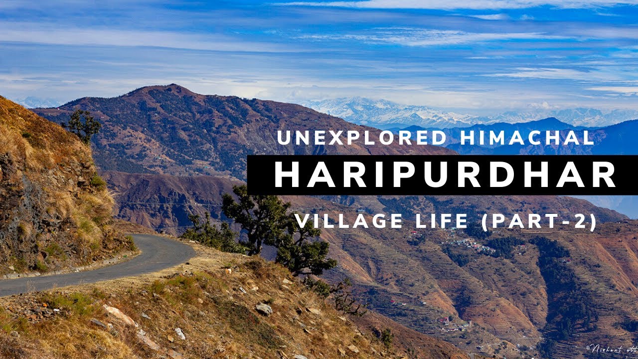 Hidden gems of Himachal || Haripurdhar (part-2)|| Village Life || Unexplored Sirmour