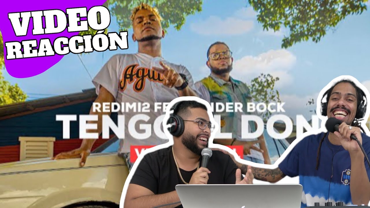 Redimi2 - Tengo el Don feat @AnderBockRD (Video oficial) VIDEO REACCION