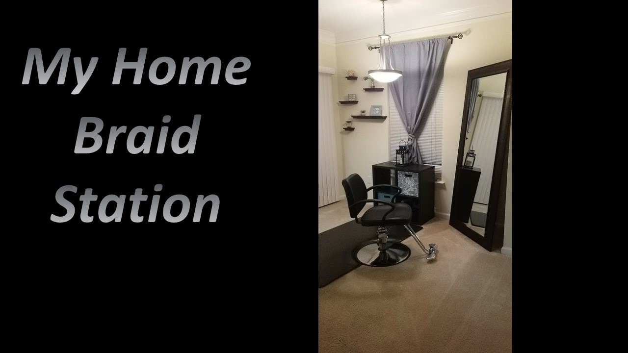 Tour| My at home braid station!