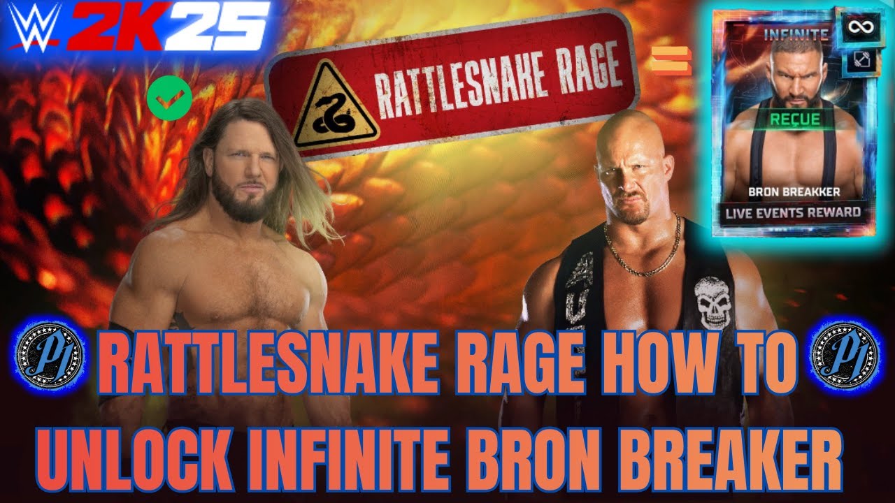 WWE 2K25 MY FACTION LIVE EVENT RATTLESNAKE RAGE HOW TO UNLOCK INFINITE BRON BREAKER FAST AND QUICKLY