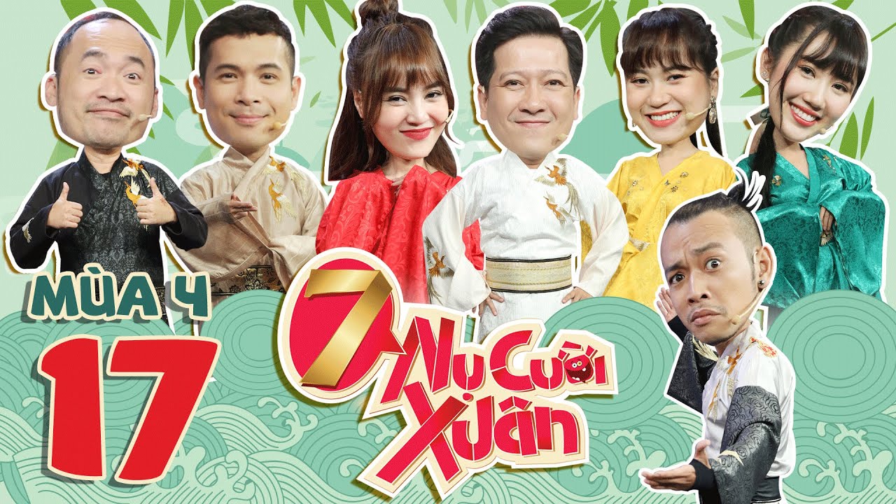 7 Nụ Cười Xuân 4 | Tập 17:Voi Biển 