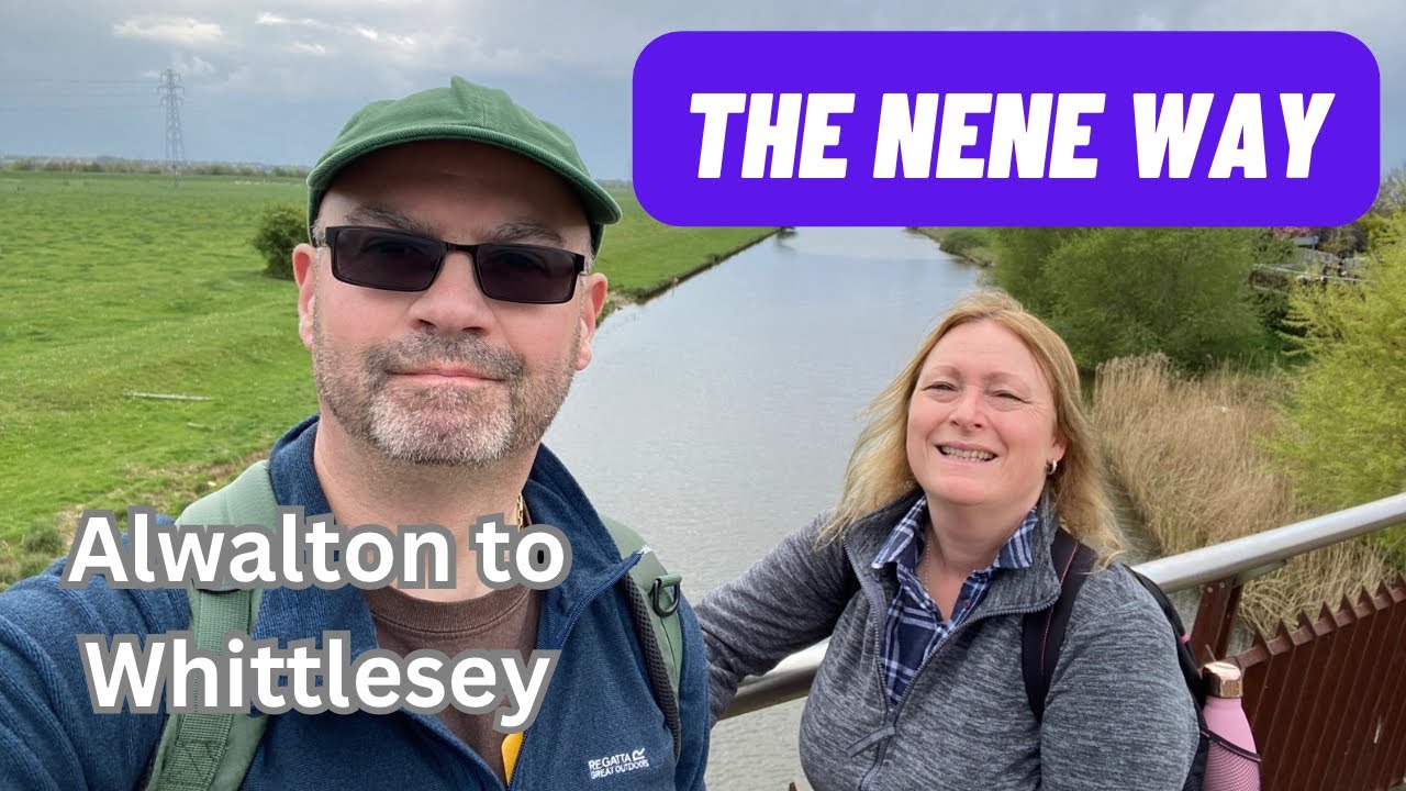 The Nene Way - Alwalton to Whittlesey