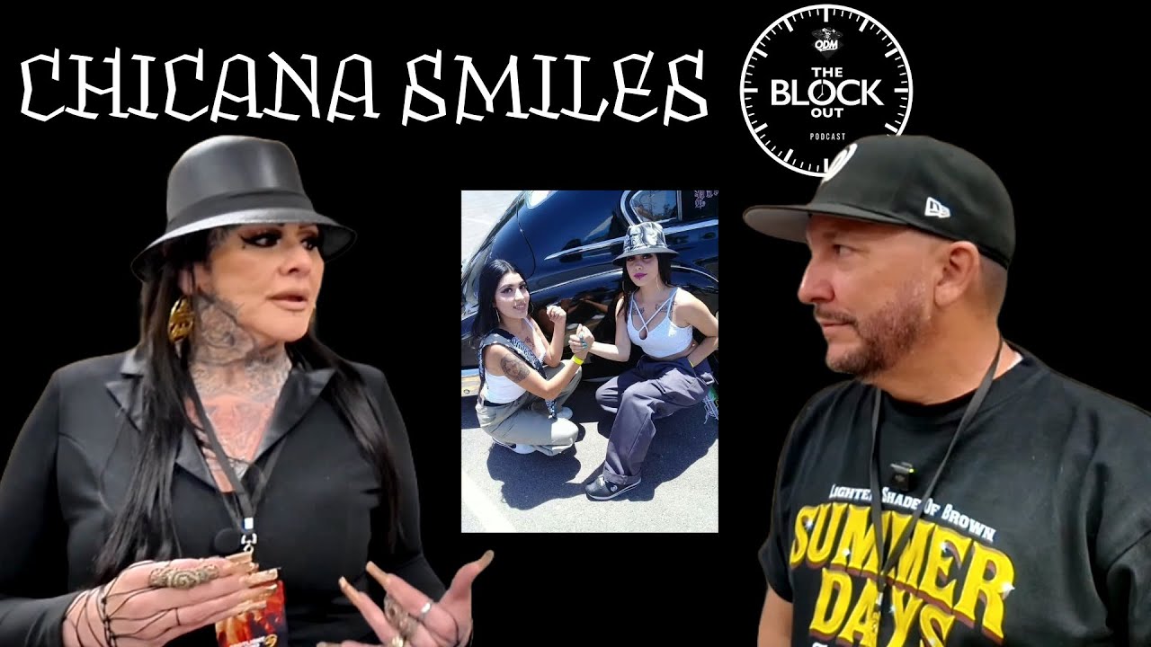 Chicana Smiles: Why Looking Like a Chola Can Get You in Real Trouble