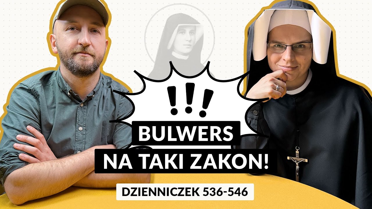 Zeszyty Miłości Pełne [#50] Bulwers na taki zakon! | Marcin Jończyk i s. Gaudia Skass