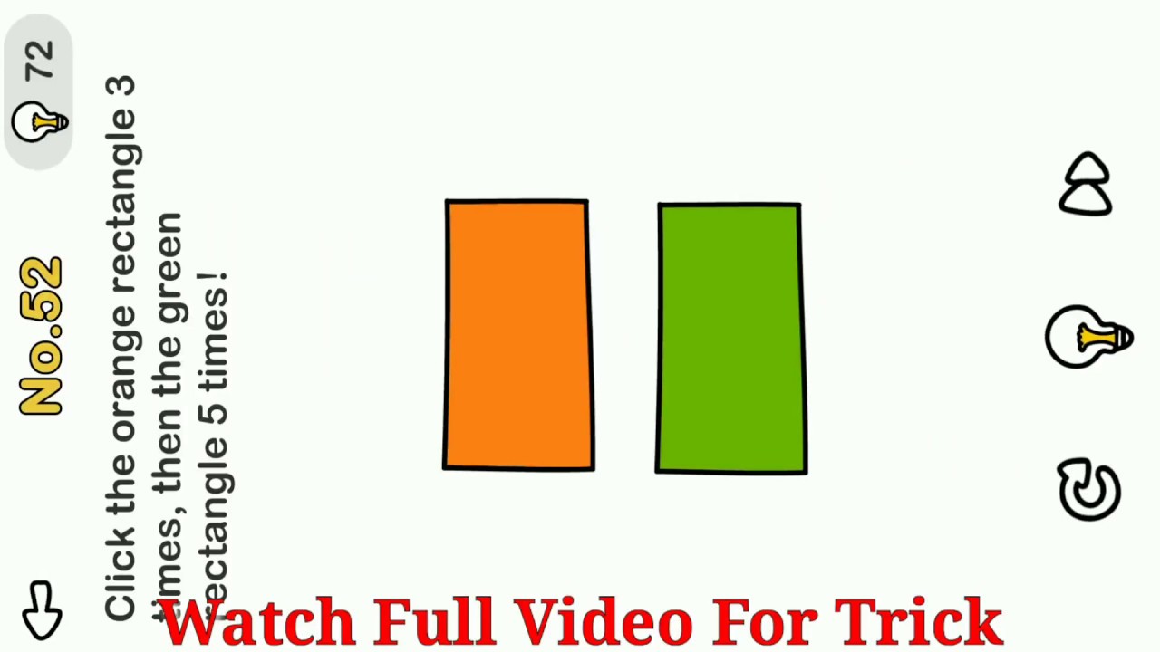 Brain Out Level 54 Click the orange rectangle 3 times, then the green rectangle 3 times