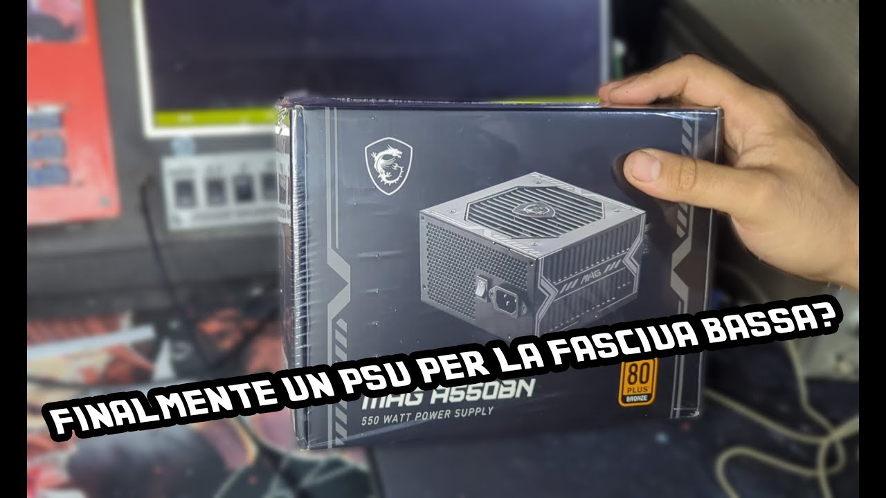 Test Completo Alimentatore MSI MAG A550BN 550w Bronze
