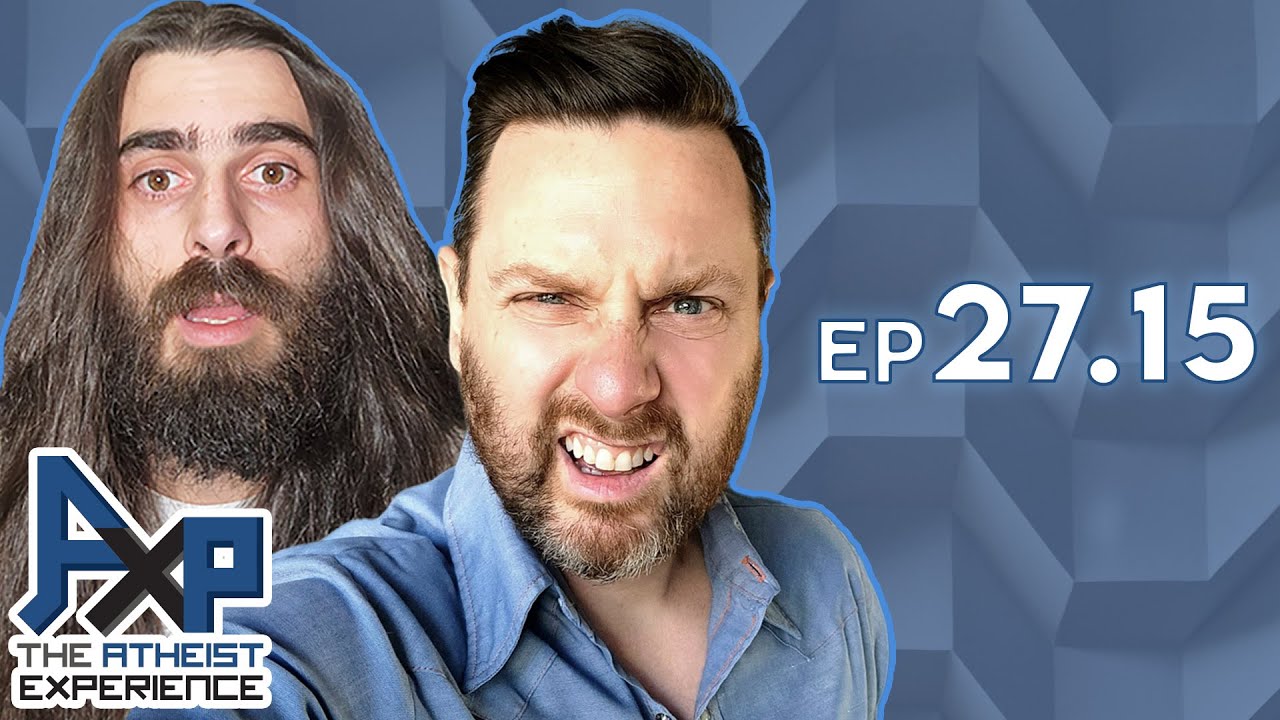 Earth is God, Transgender Insights and Dumb Atheists | The Atheist Experience 27.15