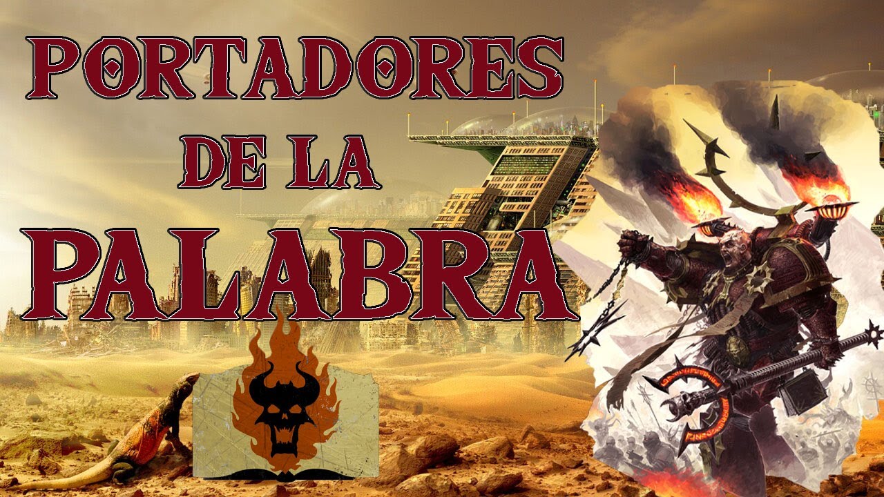 Portadores de la Palabra Warhammer Lore Español