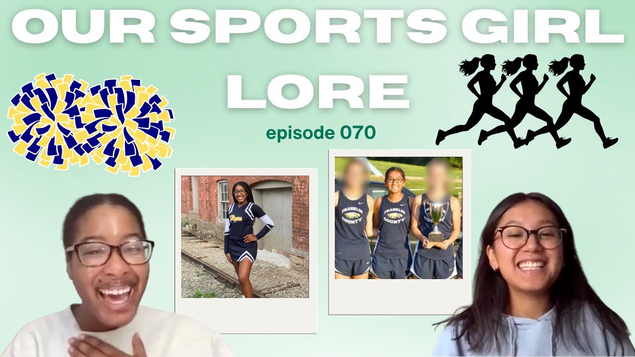 our sports girl lore