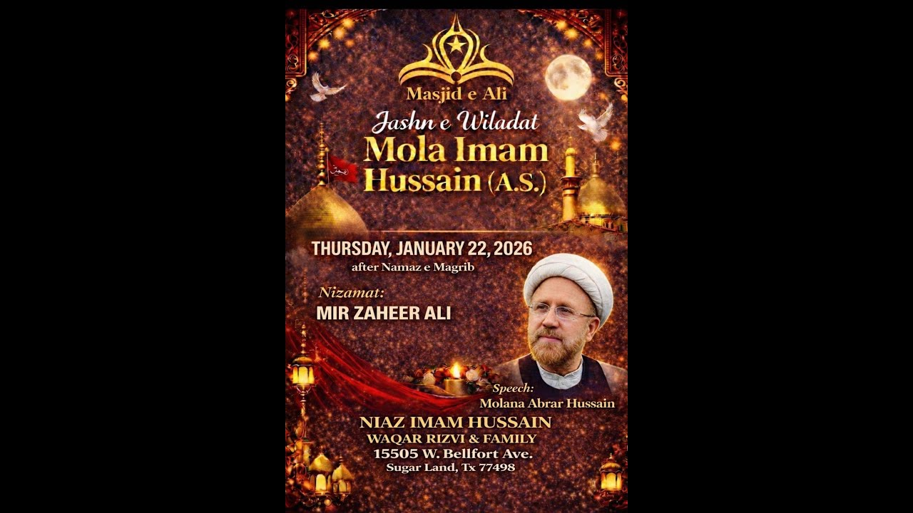 Jashn-e-Wiladat Imam Hussain (a.s) . Speach By Moulana Abrar Hussain