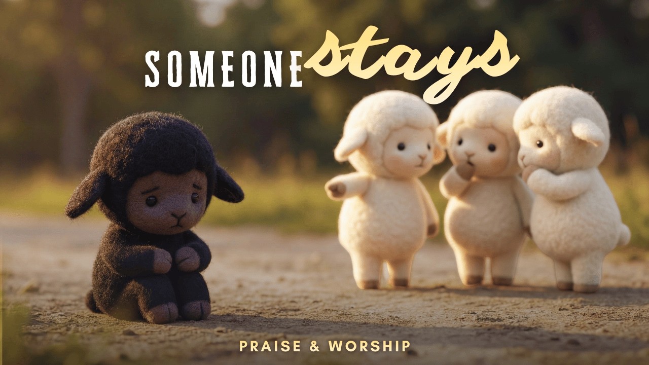Someone Stays | Gentle Christian Worship for Loneliness – The Well Studio