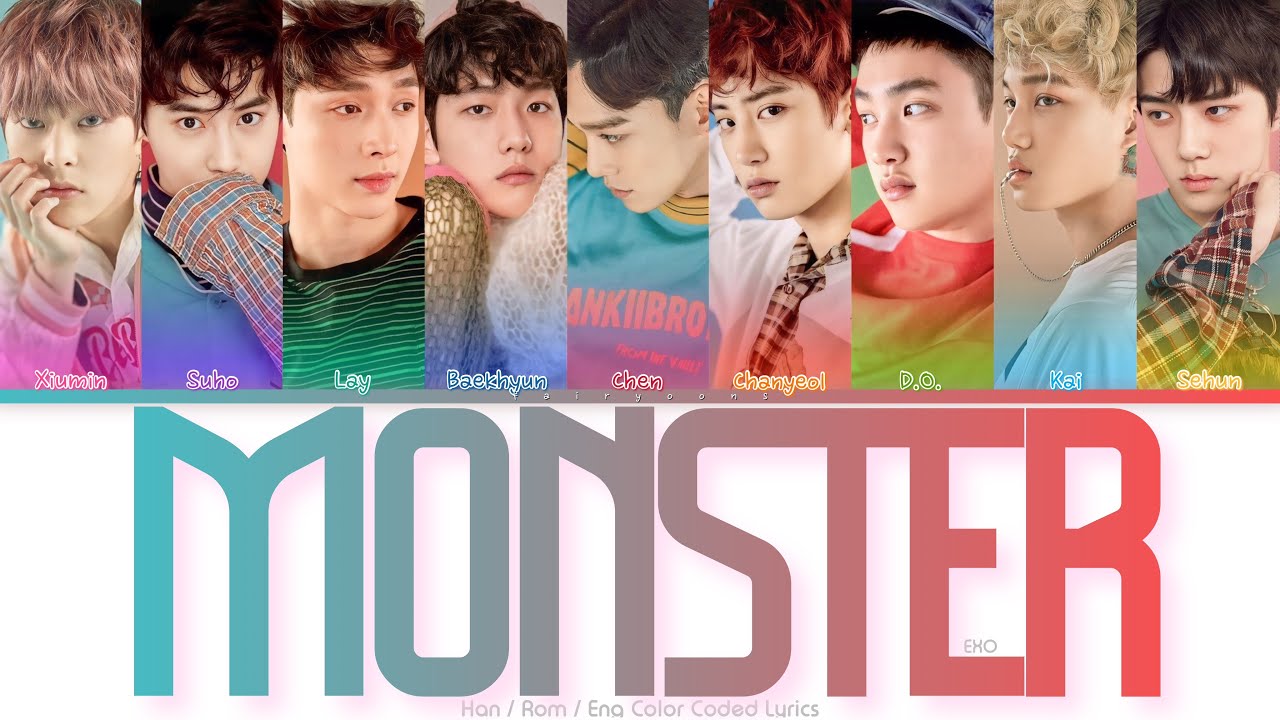 EXO (엑소) Monster Color Coded Lyrics (Han/Rom/Eng)
