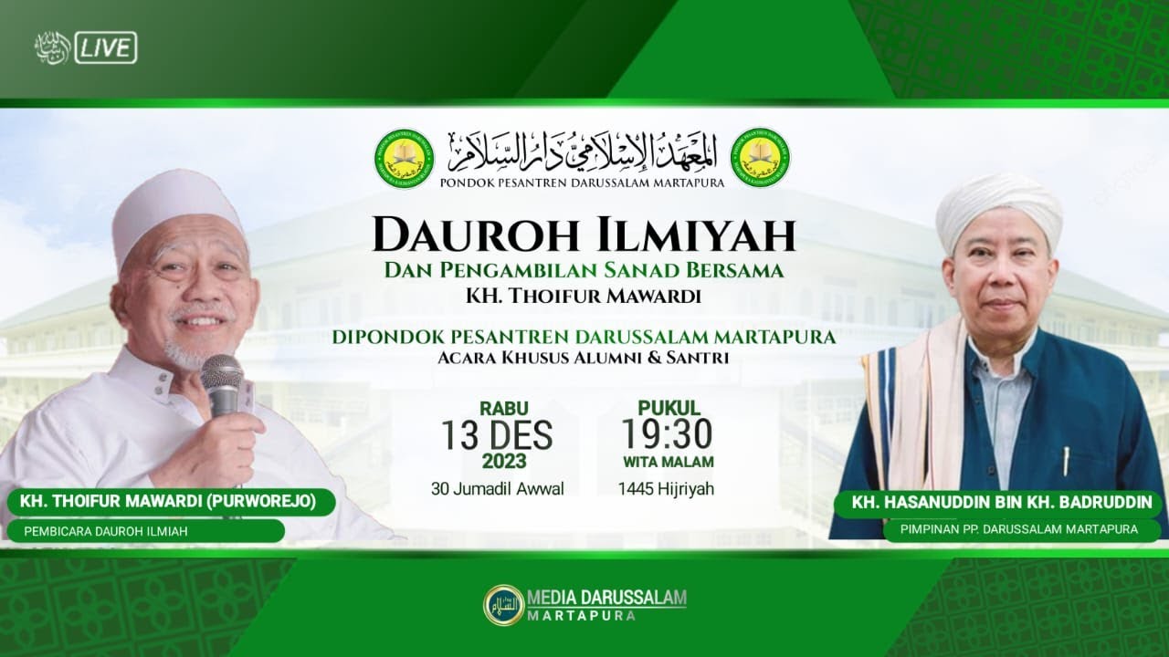 DAUROH ILMIYAH & PENGAMBILAN SANAD Bersama KH. Thoifur Mawardi | [ 13 Des 2023 ]