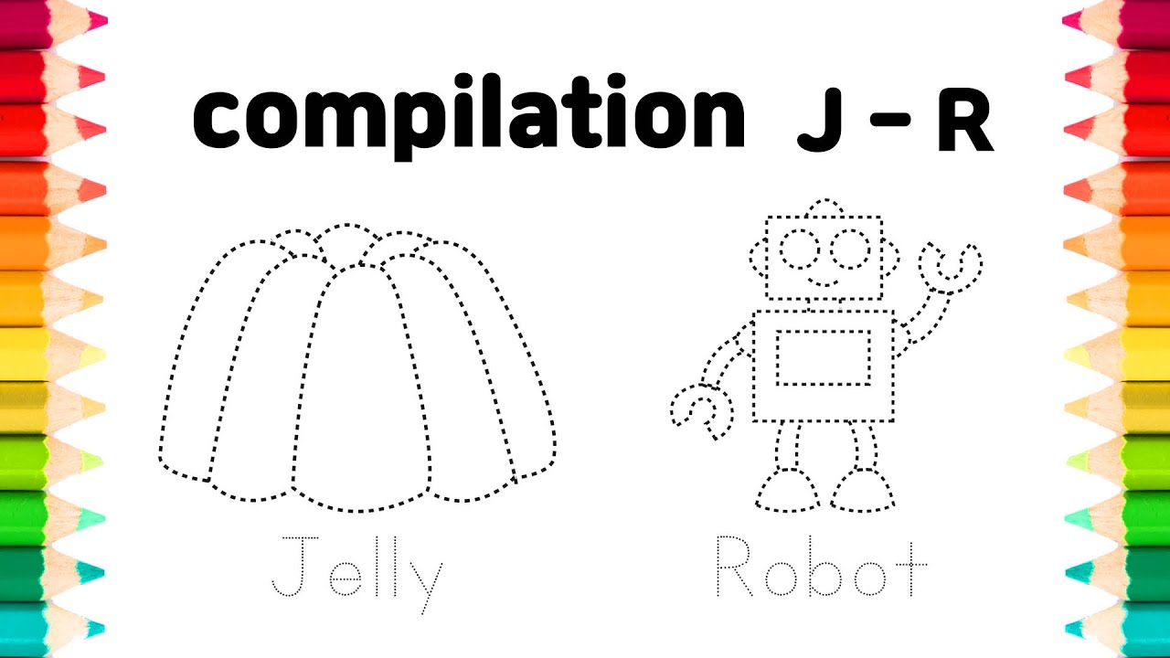 [compilation]  Learn Alphabet J ~ R Words with Drawing and Coloring
