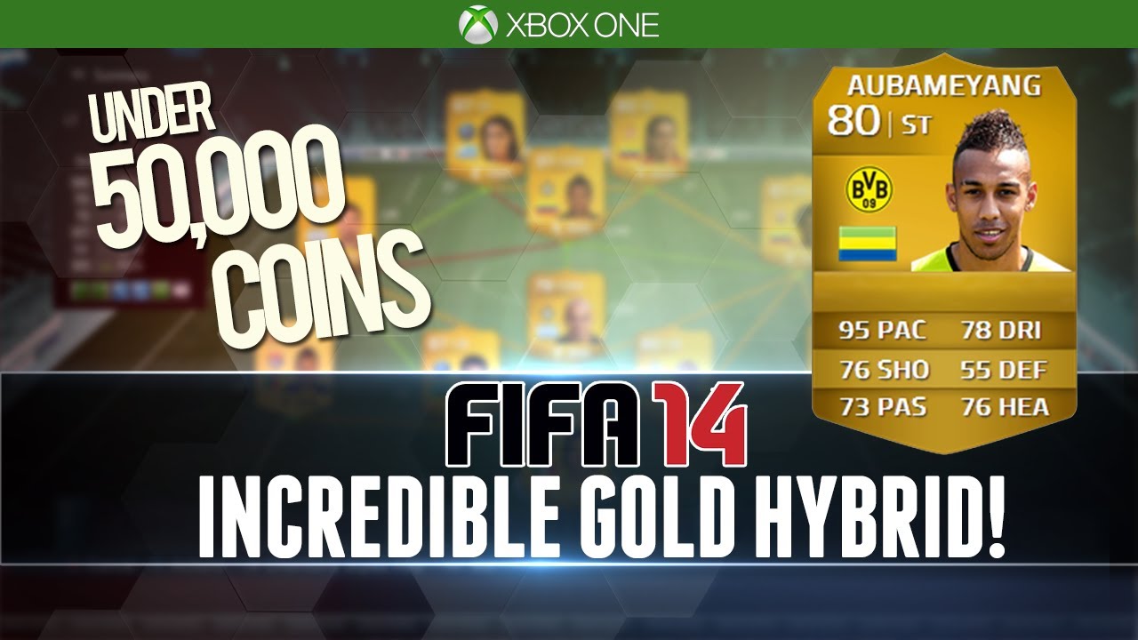 NEXT GEN FIFA 14 | INCREDIBLE GOLD HYBRID for UNDER 50k! | Squad Builder #21